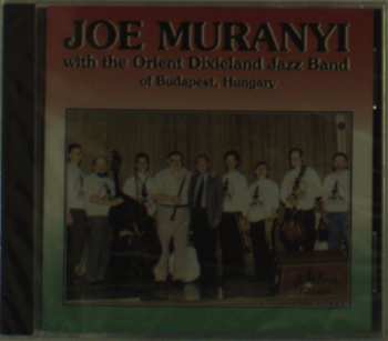 Album Joe Muranyi: Joe Muranyi With The Orient Dixieland Jazz Band