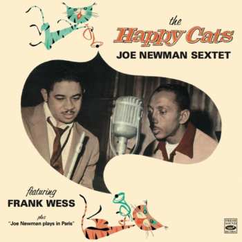Album Frank Wess: The Happy Cats Plus "Joe Newman Plays In Paris"
