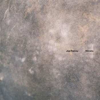 LP Joe Rainey Sr.: Niineta
