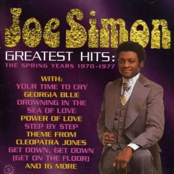 Greatest Hits: The Spring Years 1970-1977