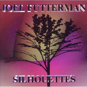 Album Joel Futterman: Silhouettes