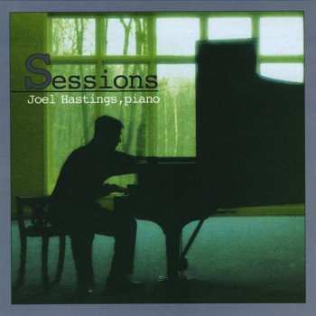 CD Joel Hastings: Sessions