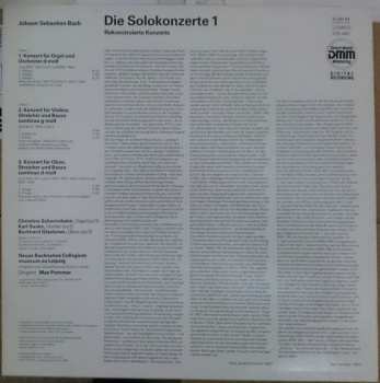 LP Johann Sebastian Bach: Die Solokonzerte 1 - Rekonstruierte Konzerte Für Orgel Und Orchester D-moll / Für Violine Und Orchester G-moll / Für Oboe Und Orchester D-moll