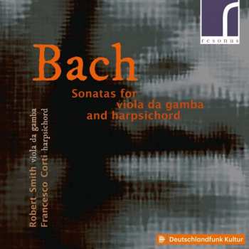 CD Johann Sebastian Bach: Gambensonaten Bwv 1027-1029