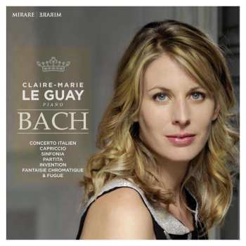 CD Johann Sebastian Bach: Italienisches Konzert BWV 971 / Partita 1 B-dur, BWV 825 / Toccata D-dur, BWV 912