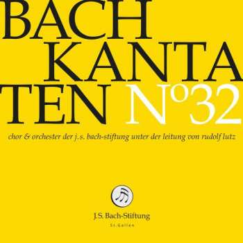 CD Johann Sebastian Bach: Kantaten N° 32