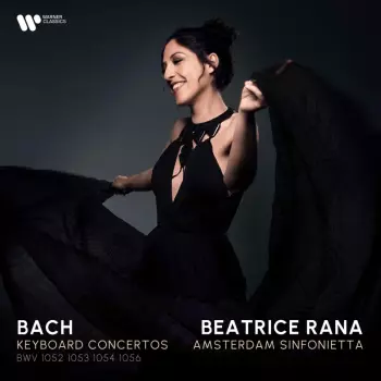 Bach: Keyboard Concertos BWV 1052, 1053, 1054, 1056