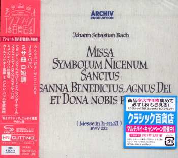 2CD Johann Sebastian Bach: Missa Symbolum Nicenum Sanctus Osanna, Benedictus, Agnus Dei Et Dona Nobis Pacem (Messe In H-Moll) BWV 232