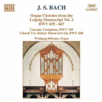 CD Johann Sebastian Bach: Organ Chorales From The Leipzig Manuscript, Vol. 2