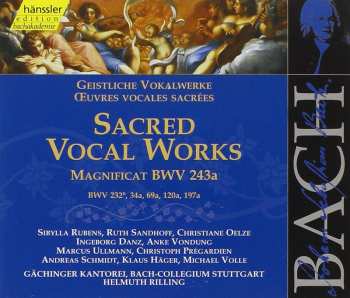 Album Johann Sebastian Bach: Sacred Vocal Works (Magnificat BWV 243a, BWV 232, 34a, 69a, 120a, 197a)