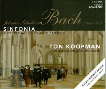 3CD Johann Sebastian Bach: Sinfonia (Instrumentale Delen Uit de Cantates)