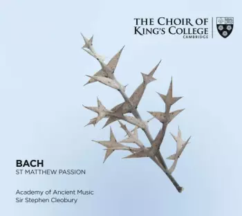 Johann Sebastian Bach: St Matthew Passion