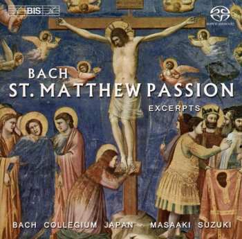 SACD Johann Sebastian Bach: St. Matthew Passion, Excerpts