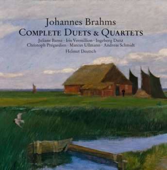 Album Johannes Brahms: Complete Duets & Quartets