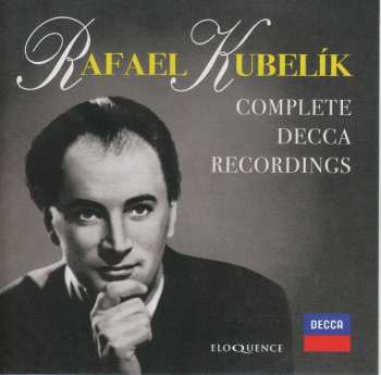 12CD/Box Set Rafael Kubelik: Complete Decca Recordings