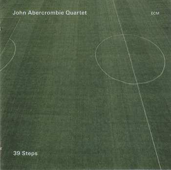 CD John Abercrombie Quartet: 39 Steps