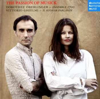 CD John Adson: Dorothee Oberlinger - The Passion Of Musick