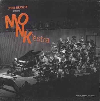 CD John Beasley: John Beasley presents MONK'estra vol. 1