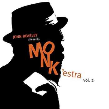 CD John Beasley: John Beasley presents MONK'estra vol. 2