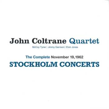 3CD The John Coltrane Quartet: The Complete November 19, 1962 Stockholm Concerts