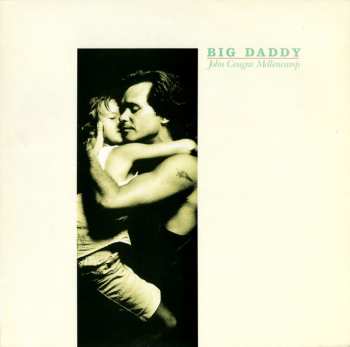 LP John Cougar Mellencamp: Big Daddy