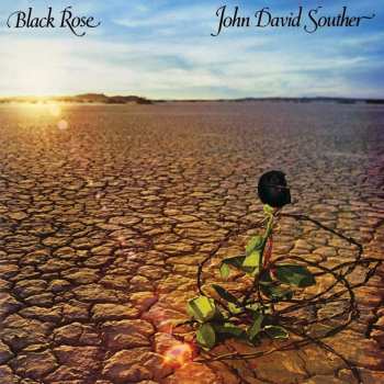 LP John David Souther: Black Rose (acoustic Sounds 40 Series) (180g) (45 Rpm)