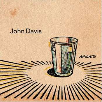 CD John Davis: Arigato