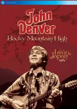 Rocky Mountain High - Live In Japan