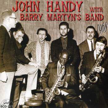 Album Barry Martyn's Band: John Handy With Barry Martyn's Band 1968