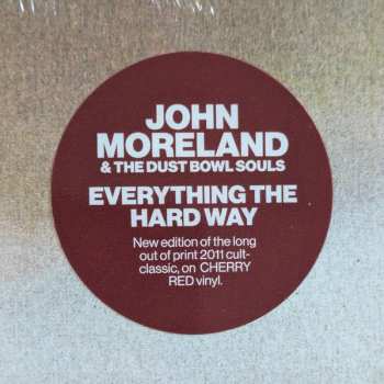 LP John Moreland & The Dust Bowl Souls: Everything The Hard Way CLR | LTD