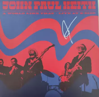 A World Like That - Live At B-Side