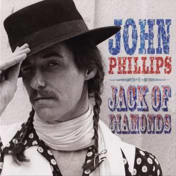 CD John Phillips: Jack Of Diamonds