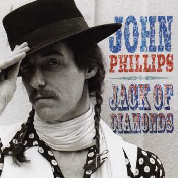 CD John Phillips: Jack Of Diamonds
