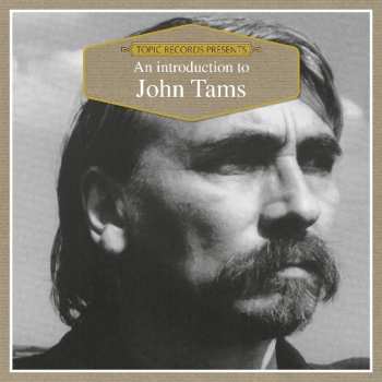 CD John Tams: An Introduction To John Tams