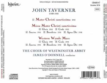 CD John Taverner: Western Wynde Mass · Missa Mater Christi sanctissima