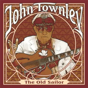 John Townley: The Old Sailor
