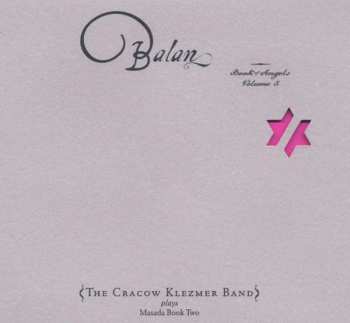 Album John Zorn: Balan (Book Of Angels Volume 5)