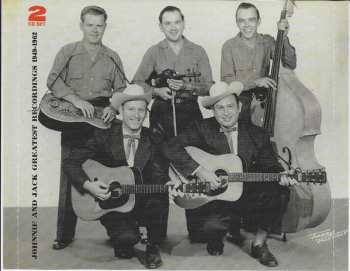 2CD Johnnie And Jack: Ashes Of Love - Greatest Recordings 1949-1962