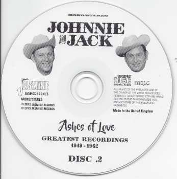2CD Johnnie And Jack: Ashes Of Love - Greatest Recordings 1949-1962