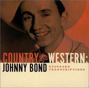 CD Johnny Bond: Standard Transcriptions