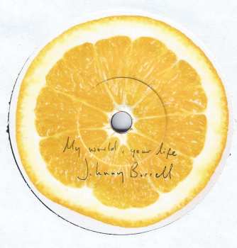 SP Johnny Borrell: My World, Your Life LTD