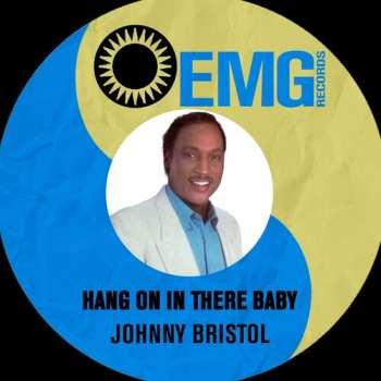 CD Johnny Bristol: Hang On In There Baby