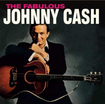 CD Johnny Cash: The Fabulous Johnny Cash