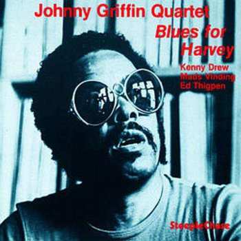 CD Johnny Griffin: Blues For Harvey