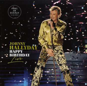4LP/Box Set Johnny Hallyday: Happy Birthday Live - Parc De Sceaux 15.06.2000 LTD | NUM