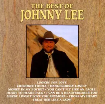 Johnny Lee: Best Of Johnny Lee