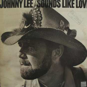 LP Johnny Lee: Sounds Like Love