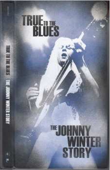 4CD/Box Set Johnny Winter: True To The Blues: The Johnny Winter Story