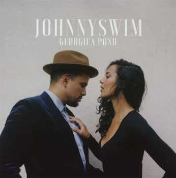 Album Johnnyswim: Georgica Pond