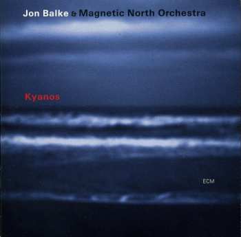 CD Jon Balke: Kyanos